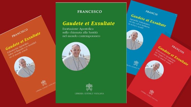 Gaudete et exsultate: On the call to holiness in today's world - CARFLEO