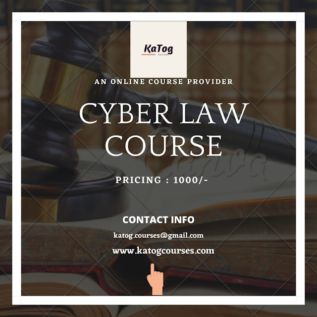 Online Certificate Course on Cyber Law (Batch starts from July 20): Register Now !!