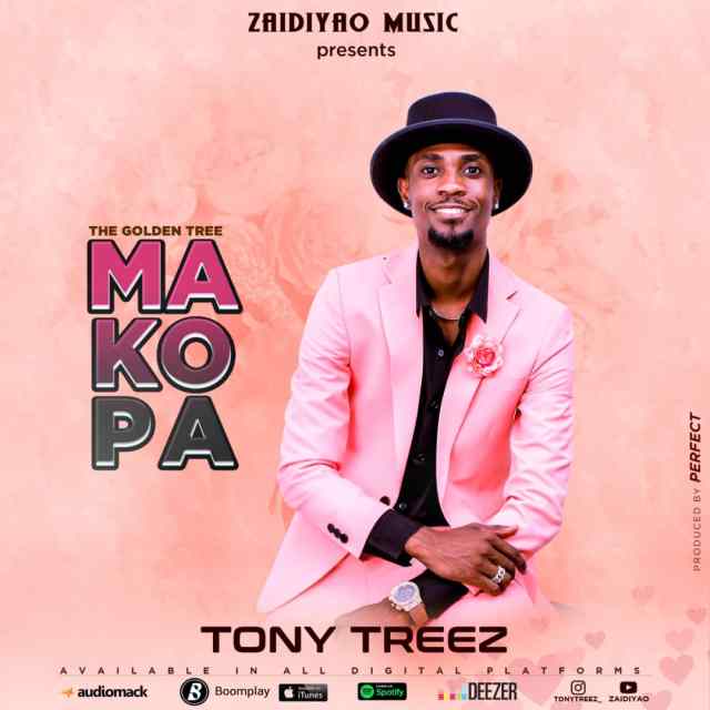 Tony treez - Makopa