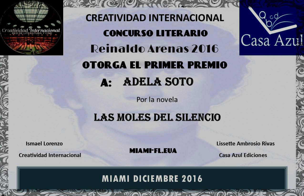 PREMIO REINALDO ARENAS 2016 (CREATIVIDAD INTERNACIONAL Y CASA AZUL EDICIONES EUROPA)