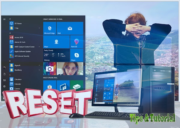Cara Reset Windows 10 ke Default Pengaturan Pabrik - Tips & Tutorial