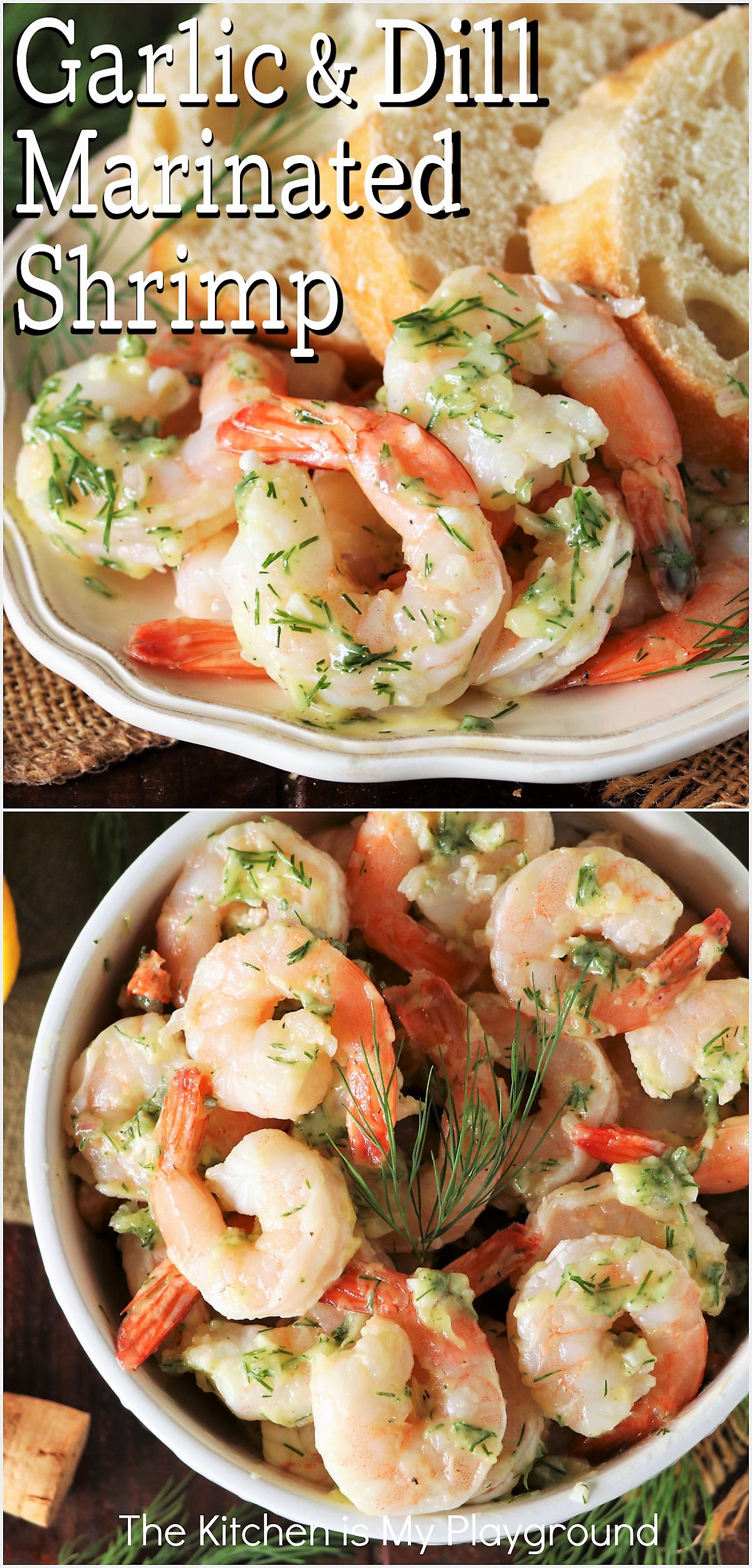 Garlic & Dill Marinated Shrimp The Kitchen is My Playground
