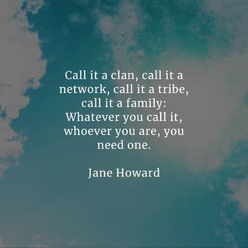 Inspirational family quotes and famous family sayings Inspirational family quotes and famous family sayings