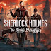 Sherlock Holmes: The Devil’s Daughter New Gameplay