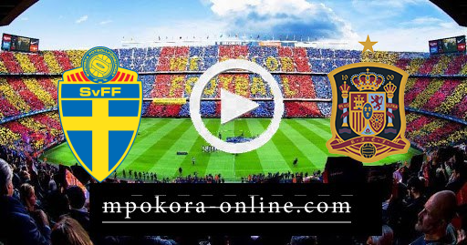 مشاهدة مباراة اسبانيا والسويد بث مباشر كورة اون لاين 14-06-2021 يورو 2020