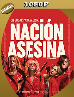 Nación Salvaje (Assassination Nation) (2018) REMUX [1080p] Latino [GoogleDrive] SXGO
