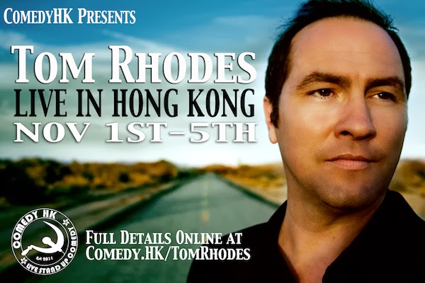 Secret Dealz Hong Kong: US television comedian Tom Rhodes in Hong Kong ...