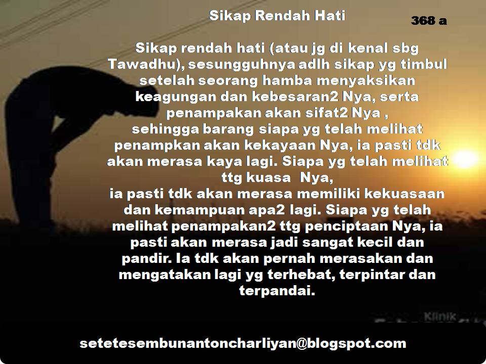 Setetes Embun Anton Charlian: 368 a SIKAP RENDAH HATI