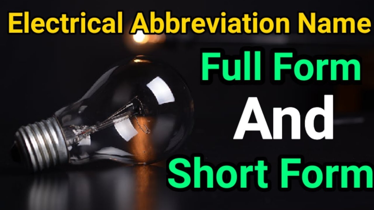 Electrical Abbreviations Electrical Knowhow