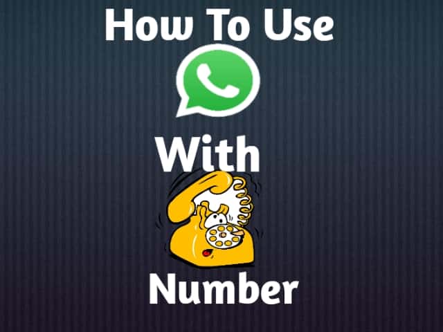How To Use Whatsapp With Landline Number