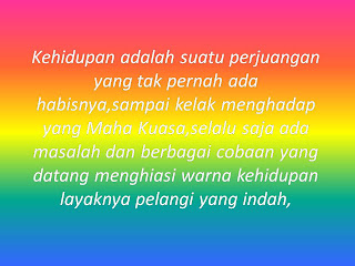 Hidup adalah Perjuangan | HIdup ini penuh warna