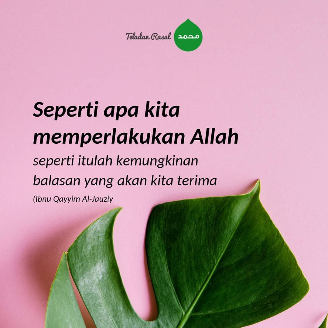 Kata Motivasi Islam Dari Qur An Dan Hadits Mutiara Salaf Rumah Inspirasi Dan Informasi Sederhana