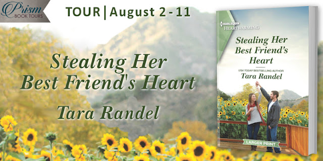 Stealing Her Best Friend’s Heart by Tara Randel – Excerpt & Giveaway