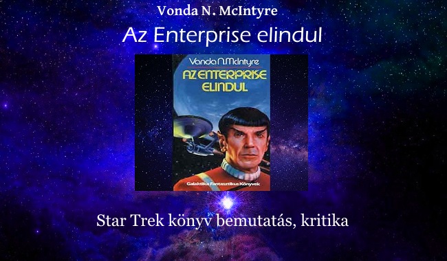Az Enterprise elindul Star Trek könyv bemutatás, kritika