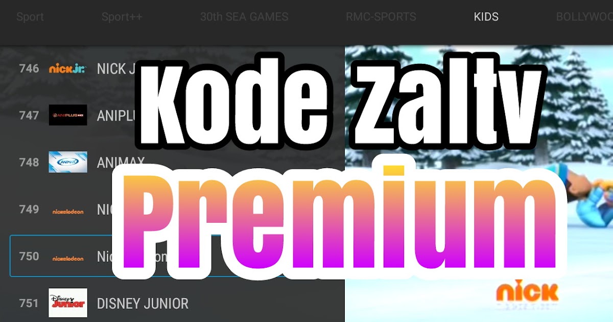 Kode Zaltv Premium VIP Terbaru yang Masih Aktif dan Selalu ...