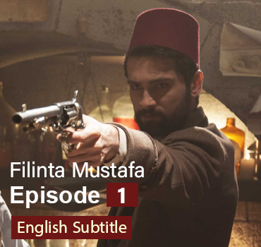 Filinta Mustafa Episode 1