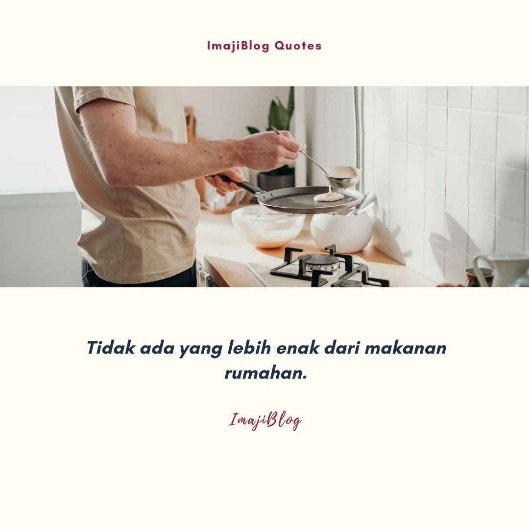 Kata-Kata Mutiara Bijak Tentang Memasak - ImajiBlog