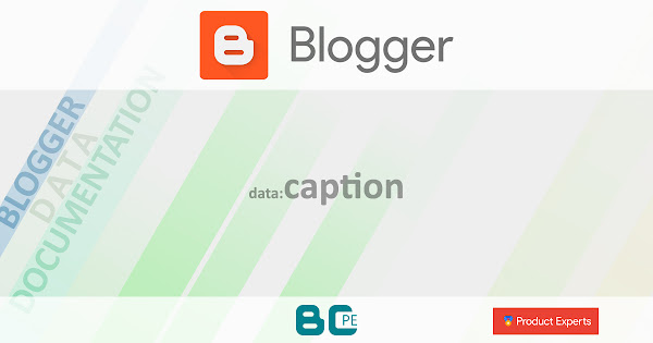 Blogger - Gadget Image - data:caption