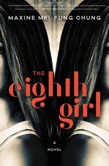 Blog Tour & Review: The Eighth Girl by Maxine Mei-Fung Chung