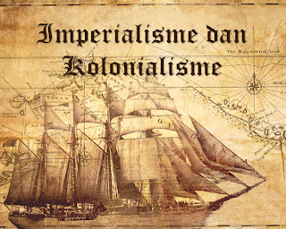 Ilmu Hexa Penjelasan materi sejarah kelas 11 tentang Imperialisme dan Kolonialisme