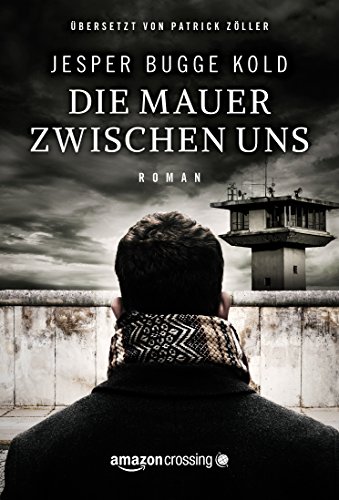 Seehases Lesewelt Die Mauer Zwischen Uns Von Jesper Bugge Kold