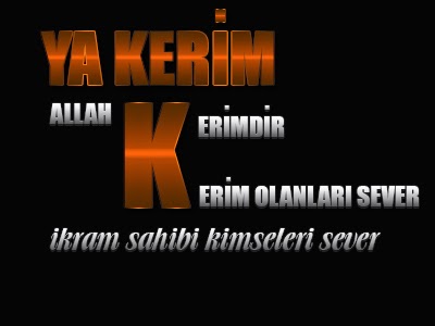 [Image: Allah-Kerimdir-Kerim-Olanlari-Sever.jpg]