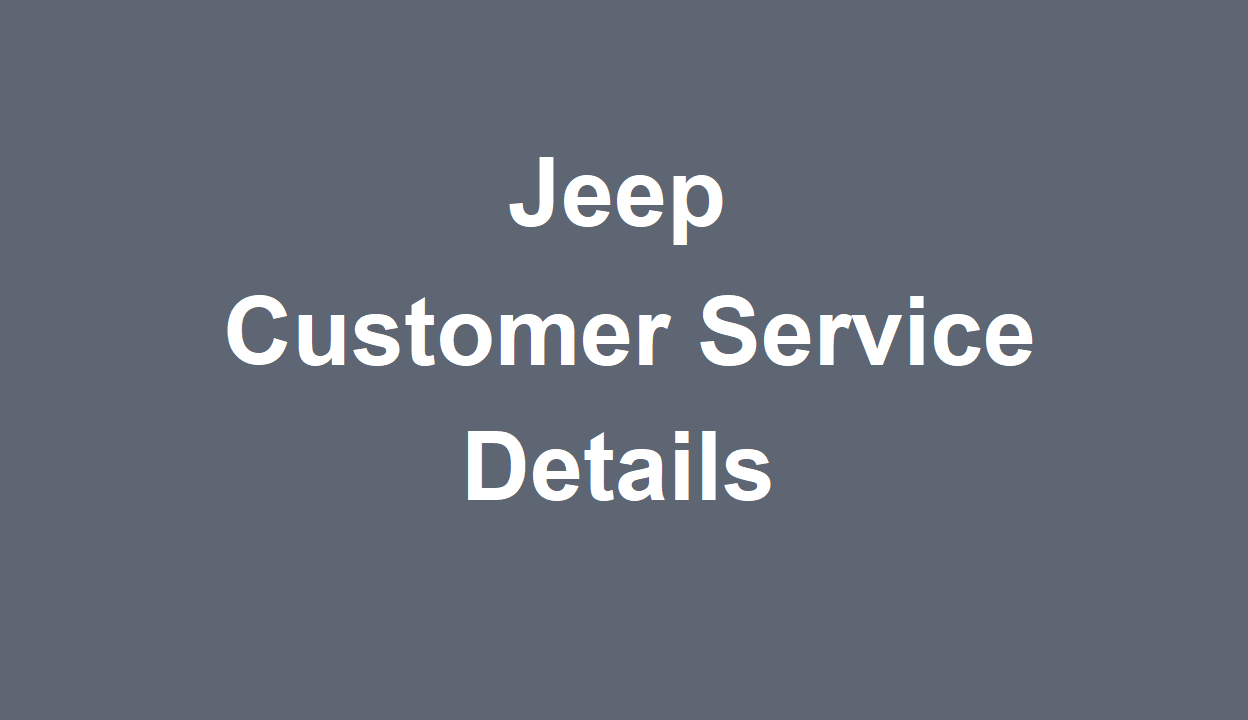 Jeep Customer Service Number