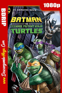 Batman y las Tortugas Ninja (2019) BDRip 1080p Latino-Ingles
