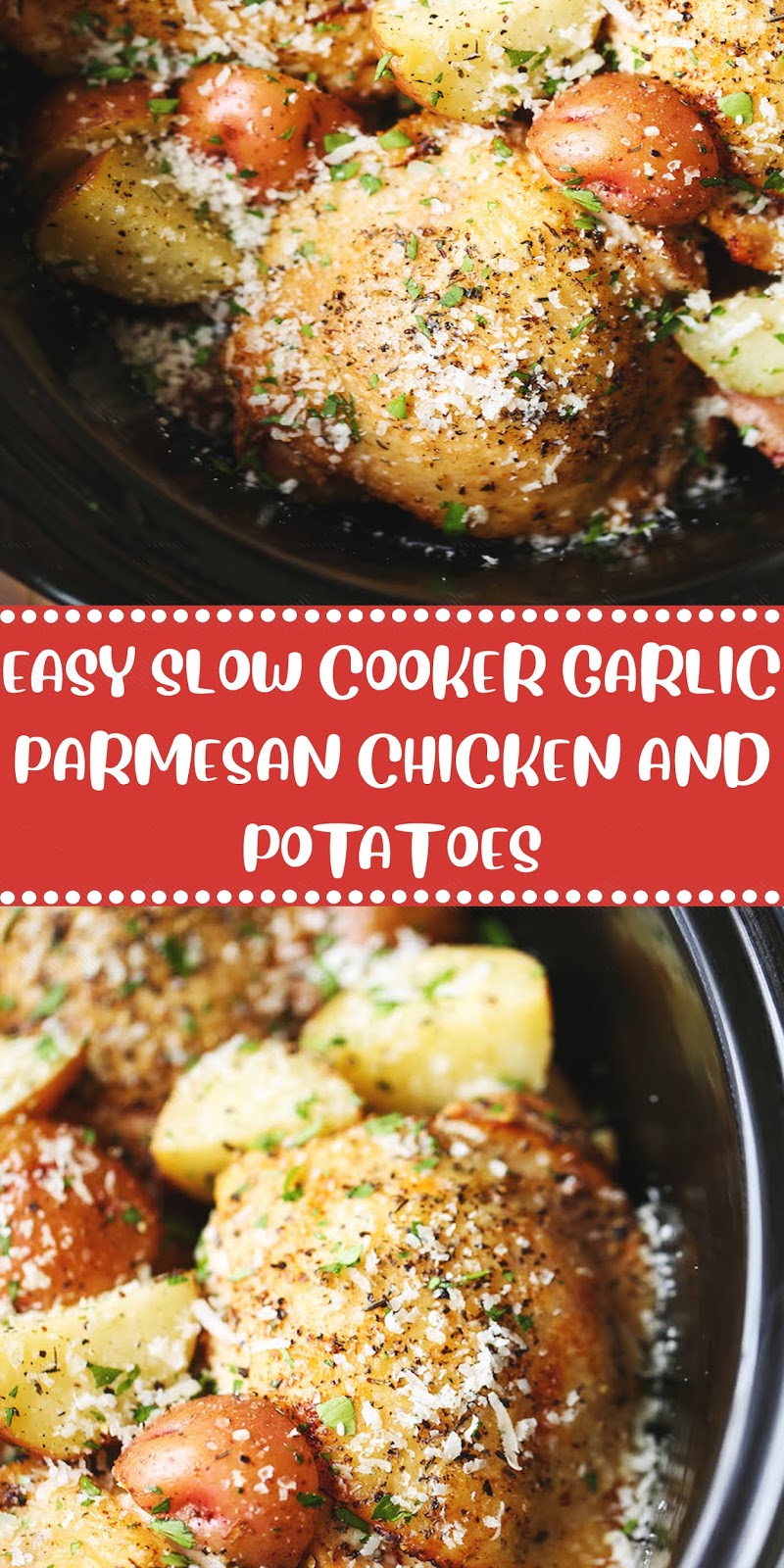 EASY SLOW COOKER GARLIC PARMESAN CHICKEN AND POTATOES 5 LOVE THIS FOOD