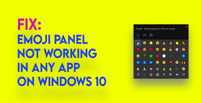 แผง Emoji ไม่ทำงานบน Windows 10