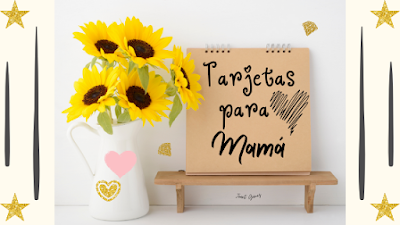 ✉ Tarjetas con frases para mamá en su día ❤♥ Imprimibles y Digitales para compartir