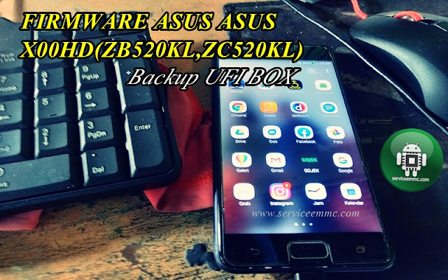 Firmware Sakti Asus Zenfone 4 ASUS_X00HD(ZB520KL,ZC520KL) Firmware Sakti Asus Zenfone 4 ASUS_X00HD(ZB520KL,ZC520KL)
