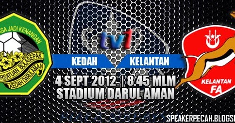 Vs kelantan kedah Kedah vs