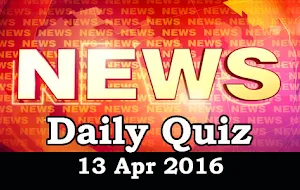 Kerala PSC - Daily Quiz on Current Affairs