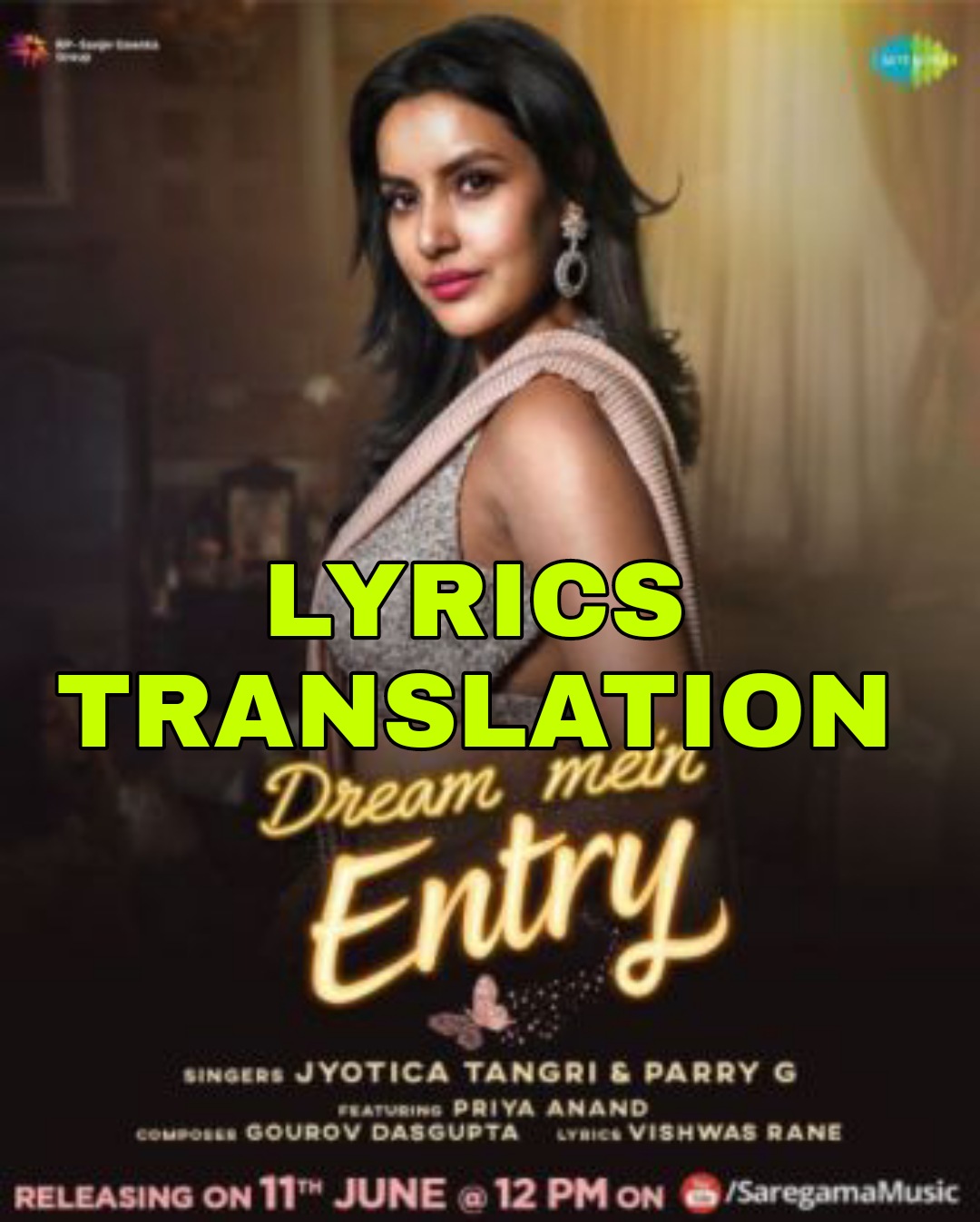 Dream Mein Entry Lyrics in English | With Translation | – Jyotica