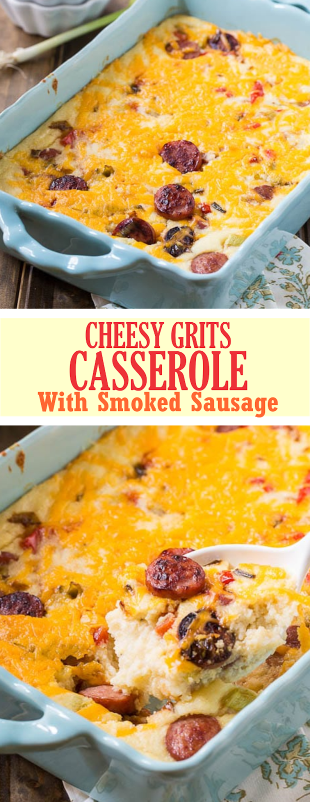 Cheesy Grits Casserole With Smoked Sausage Show You Recipes