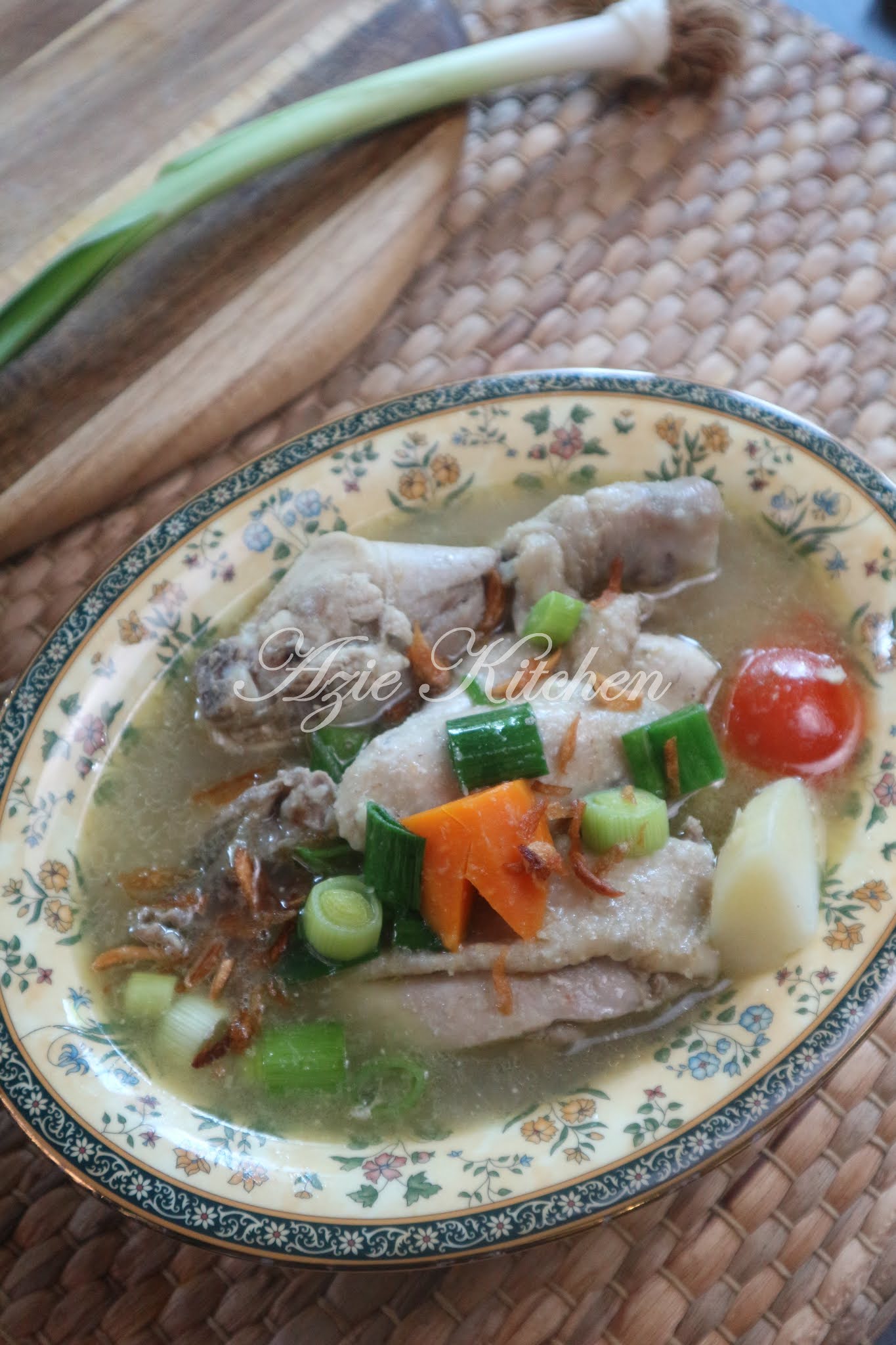 Sup Ayam  Azie Kitchen