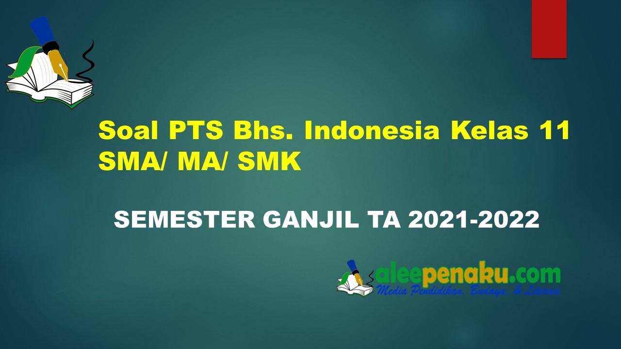 Soal essay bahasa indonesia kelas 11 smk semester 1 05 image