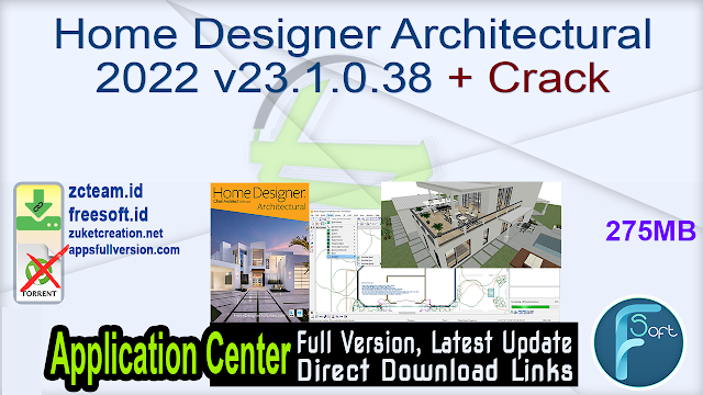 Home Designer Architectural 2022 v23.1.0.38 + Crack_ ZcTeam.id