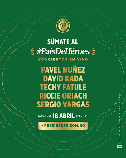 Cerveza Presidente ofrecerá este sábado segundo concierto benéfico #PaísDeHéroes Cerveza Presidente ofrecerá este sábado segundo concierto benéfico #PaísDeHéroes