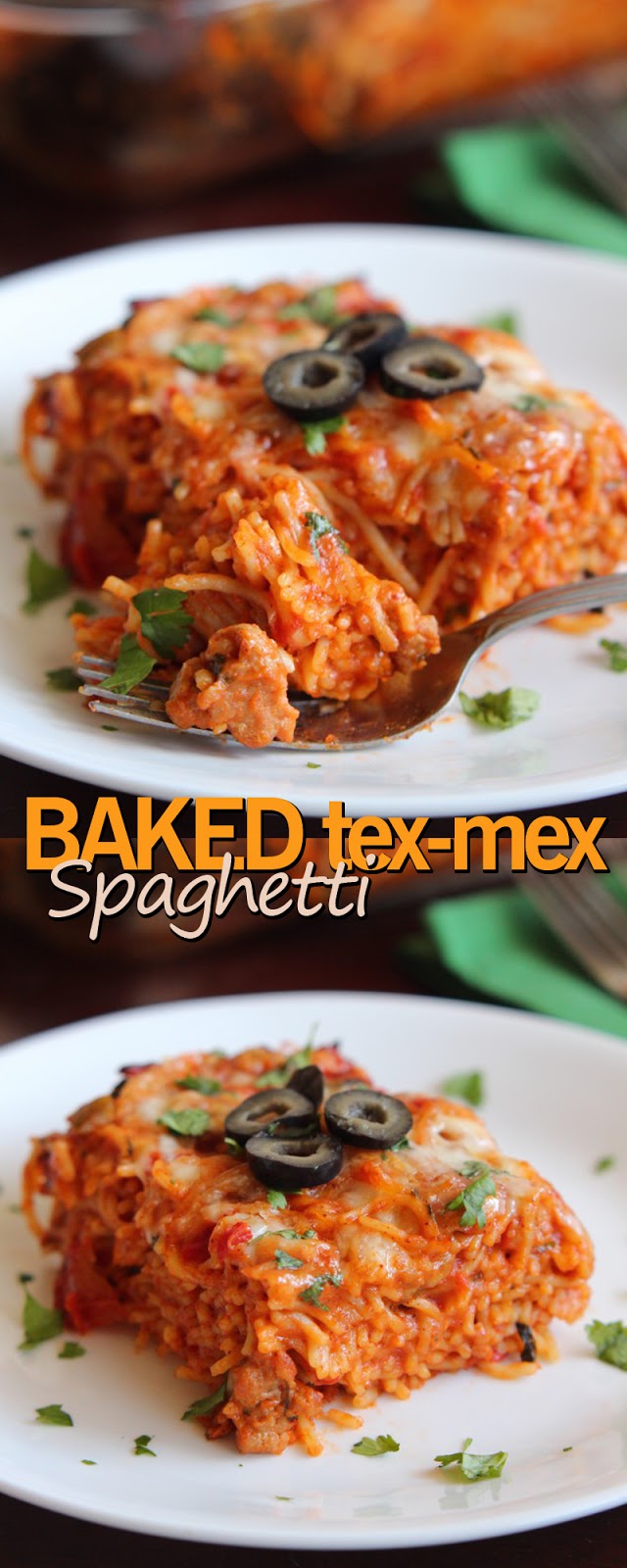 BAKED TEX-MEX SPAGHETTI