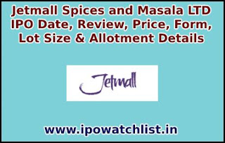 Jetmall Spices and Masala Ltd ipo