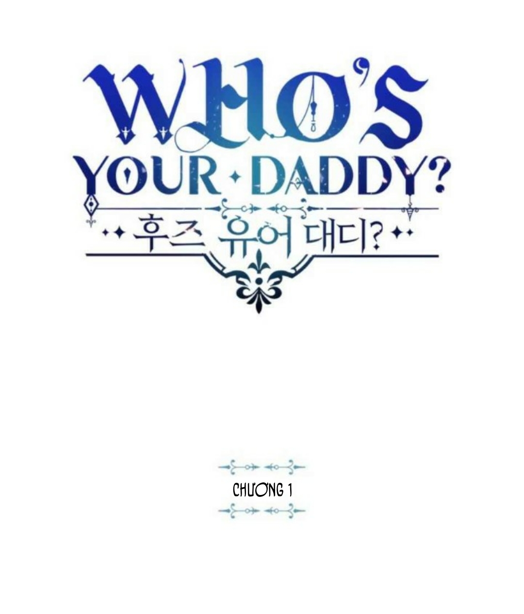 Who’s your Daddy? Chương 1 - yeumanhua.com