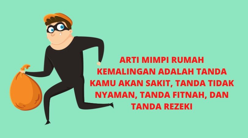 Arti Mimpi Rumah Kemalingan Tanda Akan Sakit Blog Nurdin Sikalem Arti Mimpi Rumah Kemalingan Tanda Akan Sakit Blog Nurdin Sikalem