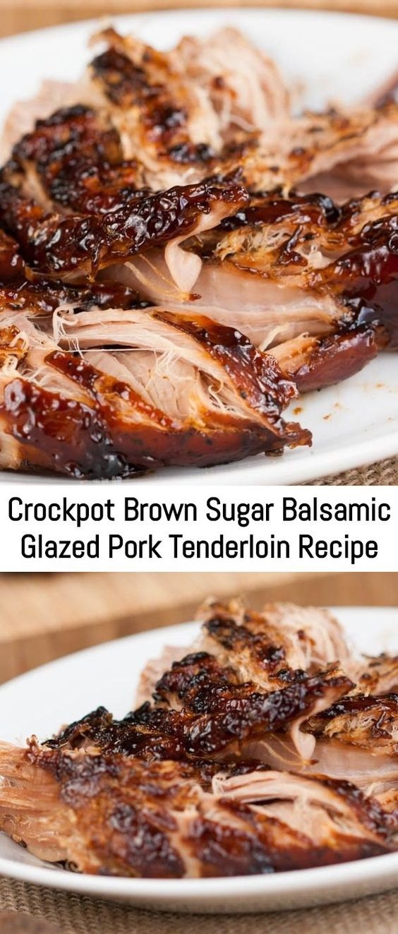 Crockpot Brown Sugar Balsamic Glazed Pork Tenderloin Recipe ALANSDREAM