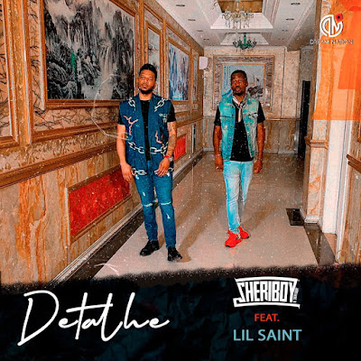Sheriboy Feat. Lil Saint - Detalhe (Rap) [Download]