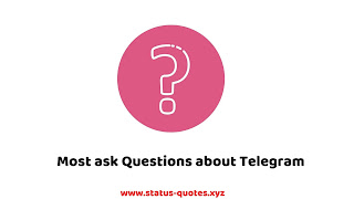 Most Asked Question About Telegram Messenger