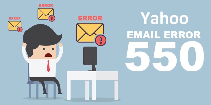 How to troubleshoot yahoo email error code 550 all in one service