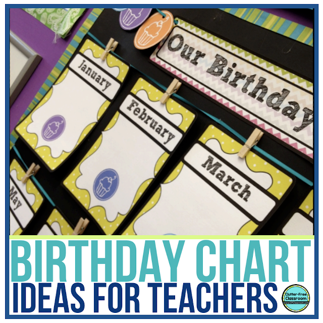 Birthday Chart Ideas For Teachers