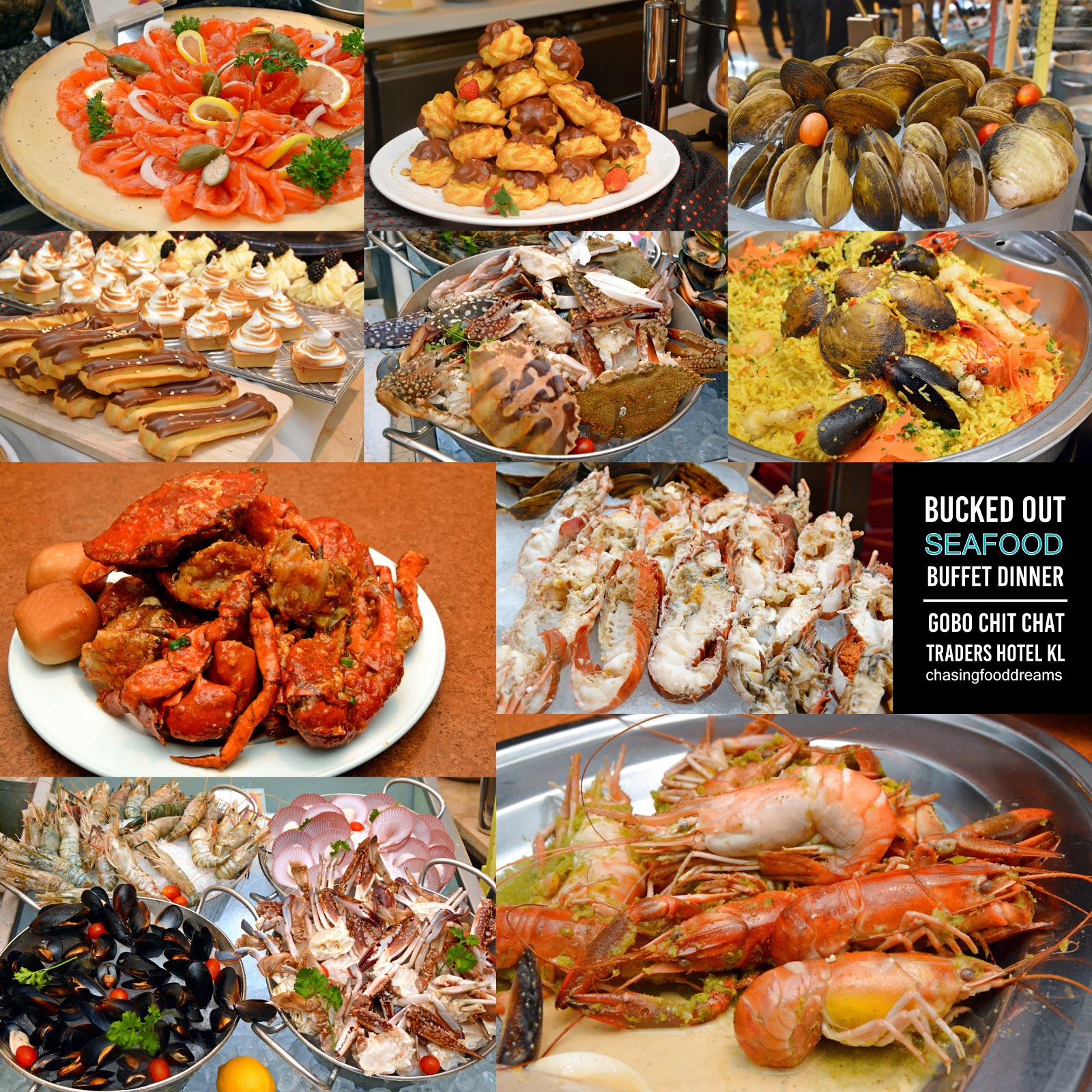 CHASING FOOD DREAMS Bucked Out Seafood Buffet Traders Hotel Kuala Lumpur
